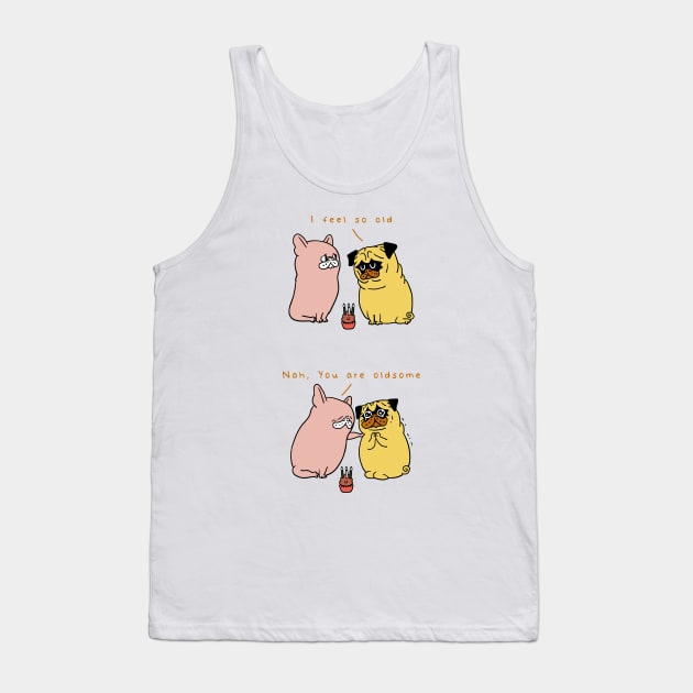 Oldsome Pug Tank Top by huebucket